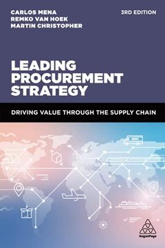 portada Leading Procurement Strategy: Driving Value Through the Supply Chain (en Inglés)