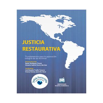 portada JUSTICIA RESTAURATIVA FUNDAMENTOS  PARA LA REPARACIÓN INTEGRAL DE LAS VICTIMAS