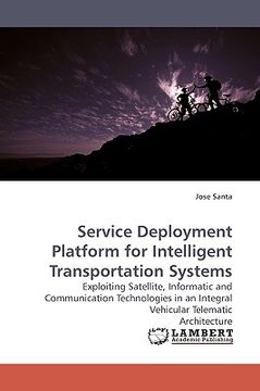portada service deployment platform for intelligent transportation systems (en Inglés)