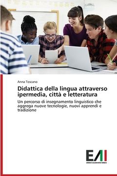 portada Didattica della lingua attraverso ipermedia, città e letteratura (in Italian)
