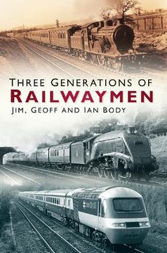 portada Three Generations of Railwaymen (in English)