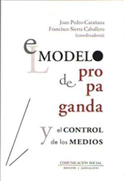 portada El Modelo de Propaganda y el Control de los Medios (in Spanish)
