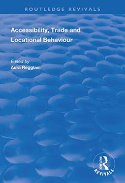 portada Accessibility, Trade and Locational Behaviour (in English)