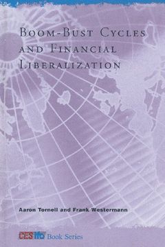 portada Boom-Bust Cycles and Financial Liberalization (Cesifo Book Series) (en Inglés)