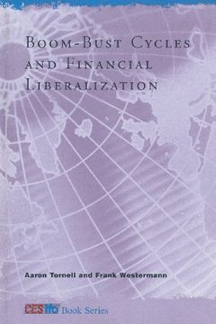 portada Boom-Bust Cycles and Financial Liberalization (Cesifo Book Series) 