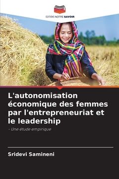 portada L'autonomisation économique des femmes par l'entrepreneuriat et le leadership (en Francés)