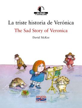 La triste historia de Verónica (Literatura Infantil (6-11 Años) - We Read / Leemos)
