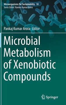 portada Microbial Metabolism of Xenobiotic Compounds