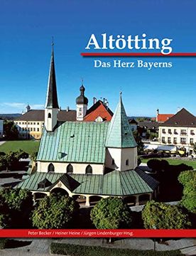 portada Altötting: Und das Land Zwischen inn und Salzach (en Alemán)