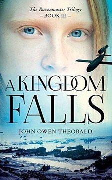 portada A Kingdom Falls (Ravenmaster Trilogy) 