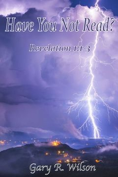 Have You Not Read?: Revelation 1:1-3