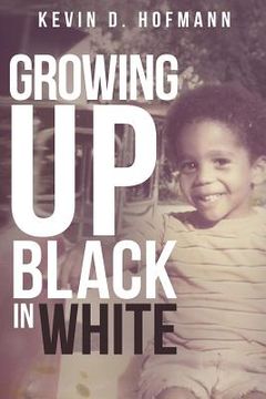 portada Growing up Black in White (en Inglés)