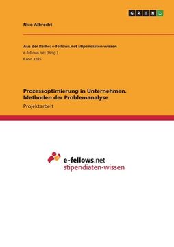 portada Prozessoptimierung in Unternehmen. Methoden der Problemanalyse (in German)