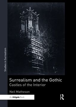 portada Surrealism and the Gothic (Studies in Surrealism) (en Inglés)