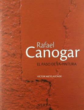portada Rafael Canogar: El Paso de la Pintura (in Spanish)