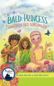 portada The Bald Princess Discovers Her Superpower (en Inglés)