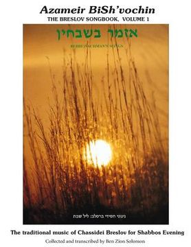 portada Azameir BiSh'vochin - Rebbe Nachman's Songs: The Breslov Songbook V.1 - Leyl Shabbos (en Inglés)