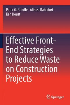 portada Effective Front-End Strategies to Reduce Waste on Construction Projects (in English)