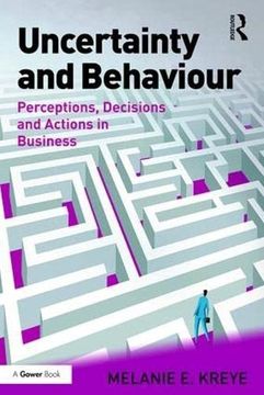 portada Uncertainty and Behaviour: Perceptions, Decisions and Actions in Business (in English)