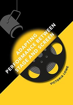 portada Adapting Performance Between Stage and Screen 