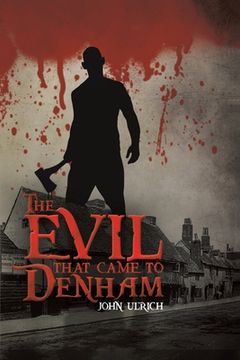 portada The Evil that Came to Denham (en Inglés)