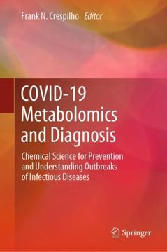 portada Covid-19 Metabolomics and Diagnosis: Chemical Science for Prevention and Understanding Outbreaks of Infectious Diseases (en Inglés)
