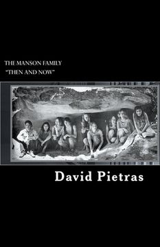 portada The Manson Family "Then and Now" (en Inglés)
