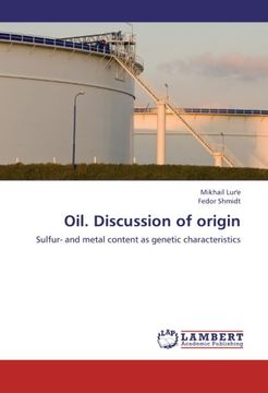 Oil. Discussion of Origin