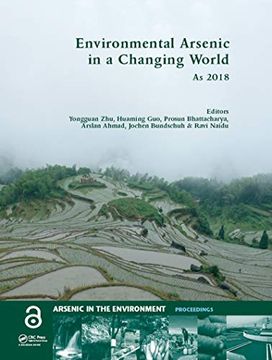 portada Environmental Arsenic in a Changing World: Proceedings of the 7th International Congress and Exhibition on Arsenic in the Environment (as 2018), July (en Inglés)