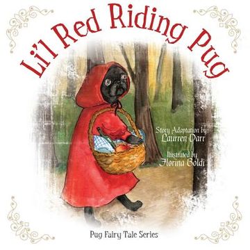 portada Li'l red Riding pug (en Inglés)