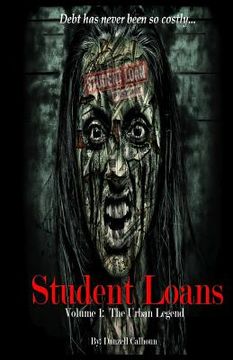portada Student Loans: Volume 1: The Urban Legend