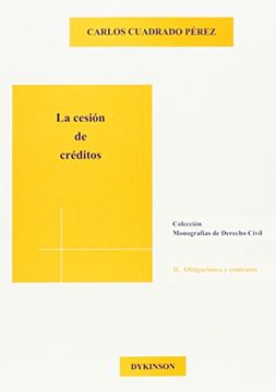 portada La Cesión de Créditos (Monografias Derecho Civil i)