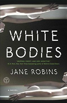 portada White Bodies: An Addictive Psychological Thriller (in English)