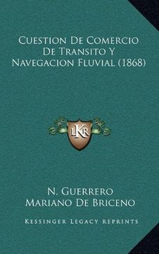 portada Cuestion de Comercio de Transito y Navegacion Fluvial (1868) (in Spanish)