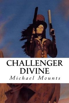 portada Challenger Divine: The Fifth Novel of the Georgia Challenger Series (Volume 5)