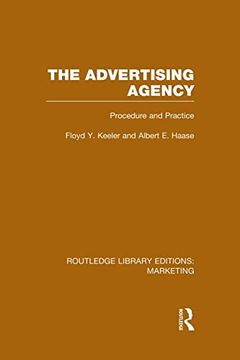portada The Advertising Agency (Rle Marketing): Procedure and Practice (en Inglés)