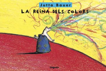portada La Reina Dels Colors (in Catalá)