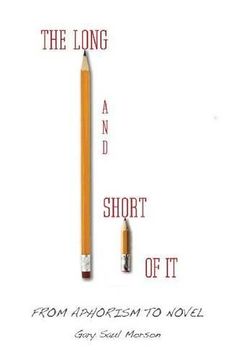 portada The Long and Short of it: From Aphorism to Novel (en Inglés)