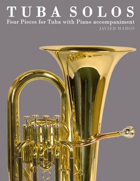 portada Tuba Solos: Four Pieces for Tuba with Piano Accompaniment