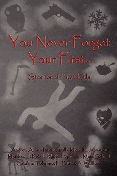portada you never forget your first... (en Inglés)