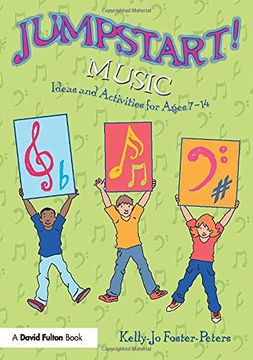 portada Jumpstart! Music: Ideas and Activities for Ages 7 –14 (en Inglés)