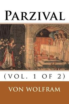 portada Parzival: (vol. 1 of 2) (en Inglés)