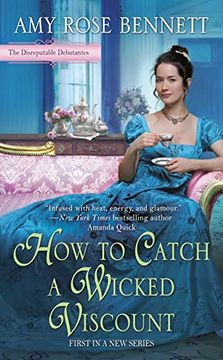 portada How to Catch a Wicked Viscount (The Disreputable Debutantes) (en Inglés)