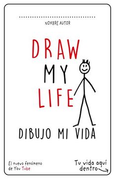 portada Draw my Life: Dibuja tu Vida (in Spanish)