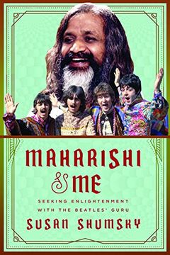 portada Maharishi & Me: Seeking Enlightenment with the Beatles' Guru
