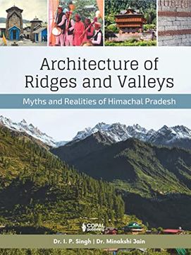 portada Architecture of Ridges and Valleys: Myths and Realities of Himachal Pradesh