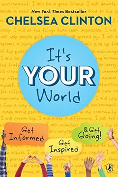 portada It's Your World: Get Informed, get Inspired & get Going! (en Inglés)