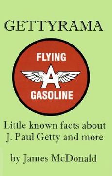 portada gettyrama: little known facts about j. paul getty and more