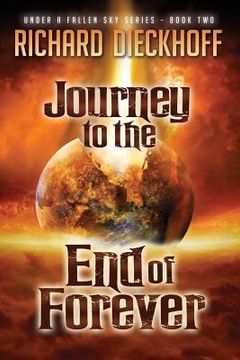portada Journey to the End of Forever (en Inglés)