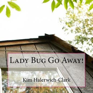 portada Lady Bug Go Away! (en Inglés)